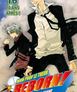 Vol.16 Reborn! (10 ans après !)