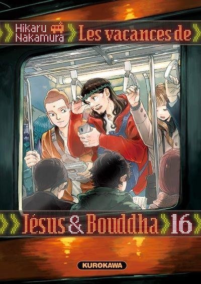 Vol.16 Vacances de Jésus et Bouddha (les)