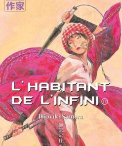 Vol.17 Habitant de l'infini (l') - 2e édition