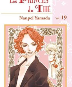 Vol.19 Princes du thé (les)