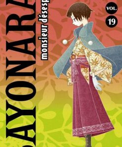 Vol.19 Sayonara Monsieur Désespoir