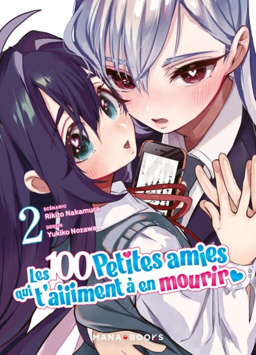 Vol.2 100 petites amies qui t'aiiiment à en mourir (les)