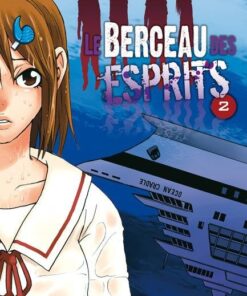 Vol.2 Berceau des esprits (le)