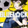 Vol.2 Blue Lock - Episode Nagi