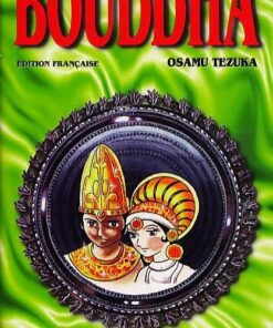 Vol.2 Bouddha (Les quatres rencontres)