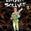 Vol.2 Enfant soldat