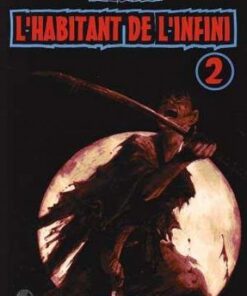 Vol.2 Habitant de l'infini (l') - 1re édition