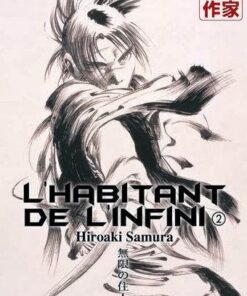 Vol.2 Habitant de l'infini (l') - 2e édition