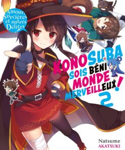 Vol.2 Konosuba - Sois Béni Monde Merveilleux - Light Novel