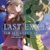 Vol.2 Last exile - Les voyageurs du sablier