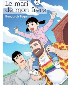 Vol.2 Mari de mon frère (le)