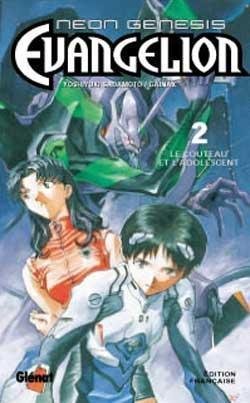 Vol.2 Neon Genesis Evangelion (Le couteau et l'adolescent)