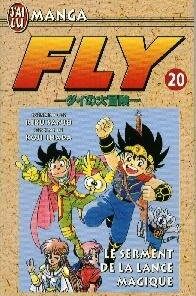 Vol.20 Fly (Le serment de la lance magique)
