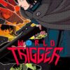 Vol.20 World trigger