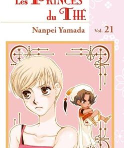 Vol.21 Princes du thé (les)