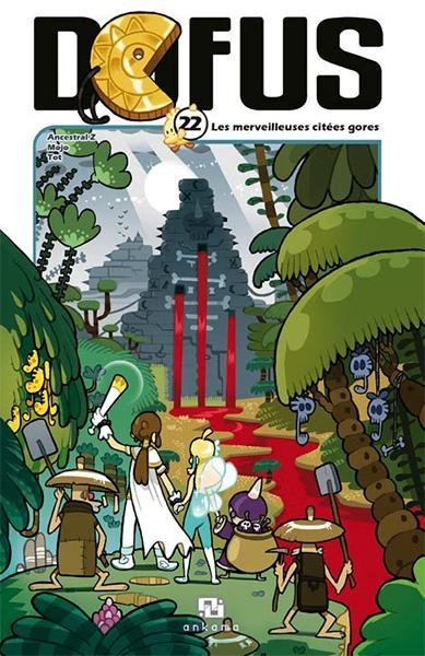 Vol.22 Dofus (les Merveilleuses Cites Gores)