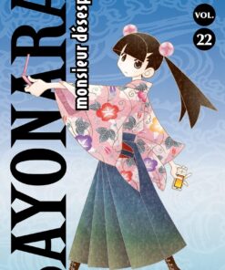 Vol.22 Sayonara Monsieur Désespoir