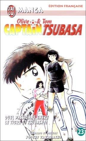 Vol.23 Captain Tsubasa (Duel passionné entre le Tigre et Tsubasa !!)