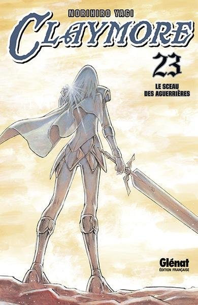 Vol.23 Claymore (Le sceau des aguerrières)