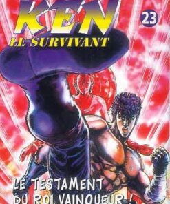 Vol.23 Ken, le survivant (Le testament du roi vainqueur !)