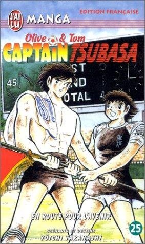 Vol.25 Captain Tsubasa (En route pour l'avenir)