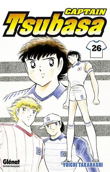 Vol.26 Captain Tsubasa - Olive et Tom (Le défi d'un vieil ennemi)