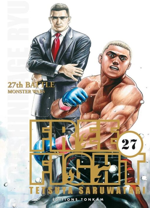 Vol.27 Free fight - New Tough (27th battle - Monster wars)