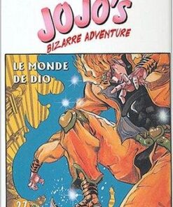 Vol.27 Jojo's bizarre adventure (Le monde de Dio), Jojo's bizarre adventure