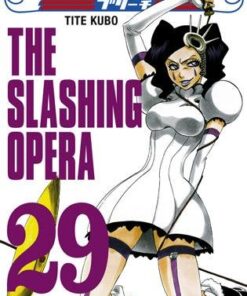 Vol.29 Bleach (The slashing opera)