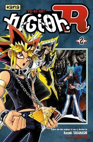 Vol.2Yu-Gi-Oh ! - R (Un monde où règne la terreur !!)