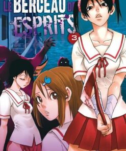Vol.3 Berceau des esprits (le)