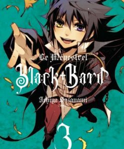 Vol.3 Black Bard - Le menestrel