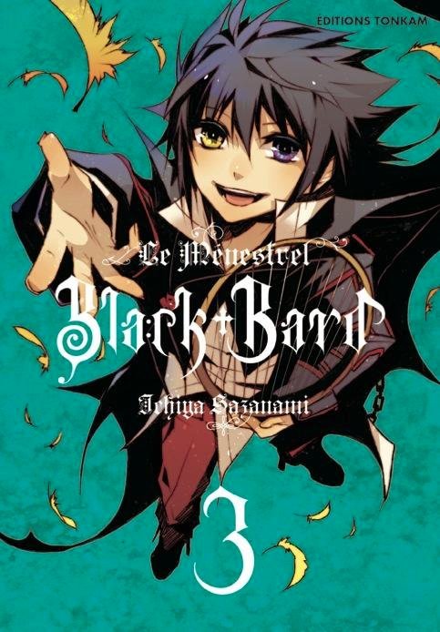 Vol.3 Black Bard - Le menestrel