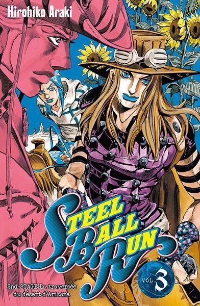 Vol.3 Jojo's bizarre adventure - Saison 7 - Steel Ball Run (2ème étape - La traversée du désert d'Arizona)