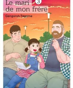 Vol.3 Mari de mon frère (le)