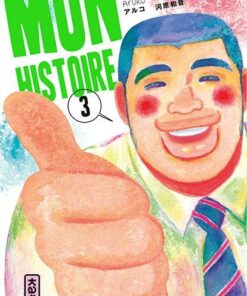 Vol.3 Mon histoire