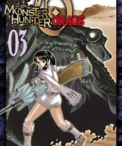 Vol.3 Monster Hunter Orage