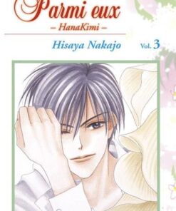 Vol.3 Parmi eux - Hanakimi
