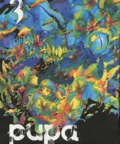 Vol.3 Pupa