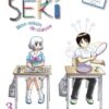 Vol.3 Séki, mon voisin de classe