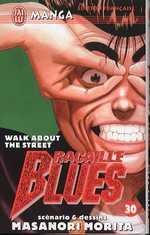 Vol.30 Racaille blues (Walk about the street)