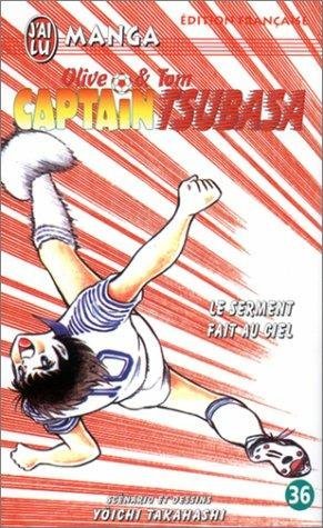 Vol.36 Captain Tsubasa (Le serment fait au Ciel)