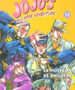 Vol.36 Jojo's bizarre adventure (La moisson de Shigechi)