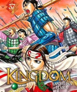 Vol.37 Kingdom (La lance au bout de laquelle tout se joue.)