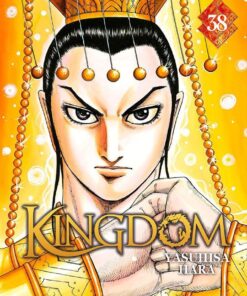 Vol.38 Kingdom (Lutte pour le pouvoir au sein de Qin.)