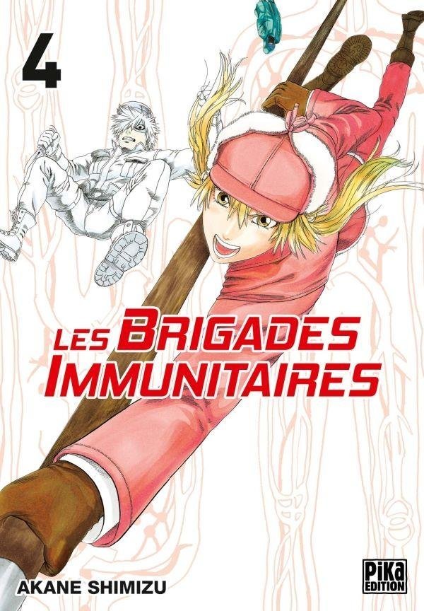 Vol.4 Brigades Immunitaires (les)