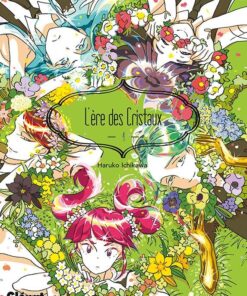 Vol.4 Ere des cristaux (l')