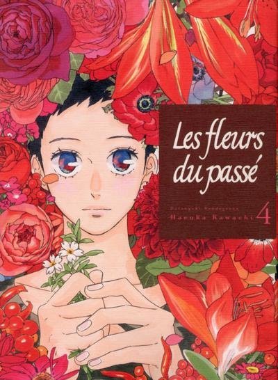 Vol.4 Fleurs du passé (les)