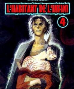 Vol.4 Habitant de l'infini (l') - 1re édition
