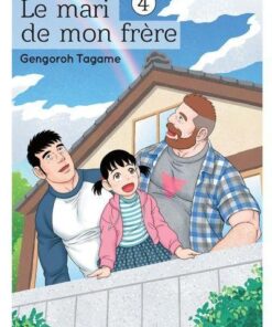 Vol.4 Mari de mon frère (le)